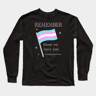 Trans Day of Remembrance Long Sleeve T-Shirt